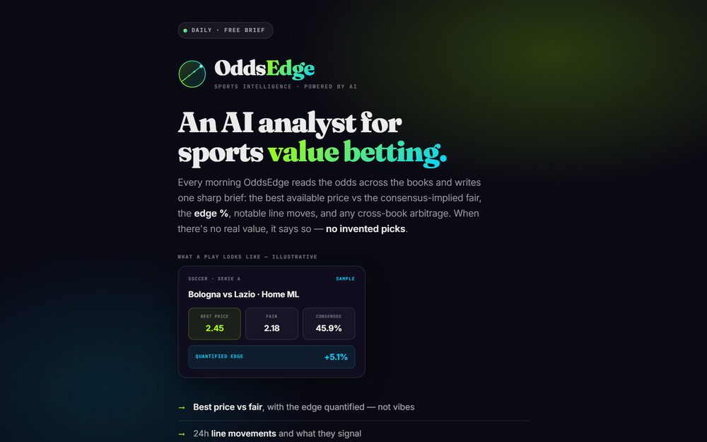 oddsedge.win — an AI analyst for sports value betting: best price vs consensus-implied fair, the edge quantified, no invented picks