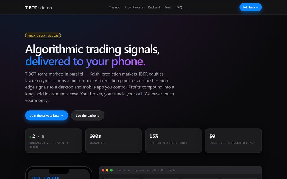 tbot.trade/demo — the public product preview: algorithmic trading signals delivered to your phone, 15% on realized profit only, $0 custody